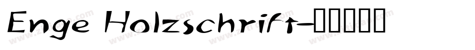 Enge Holzschrift字体转换